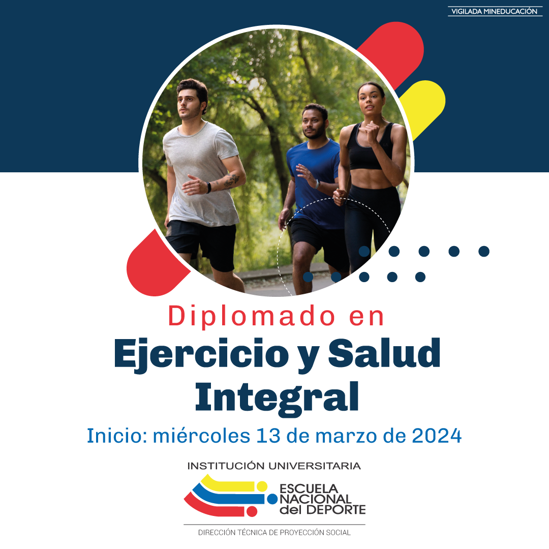 Diplomado en Ejercicio y Salud Integral Diplomado en Ejercicio y Salud Integral